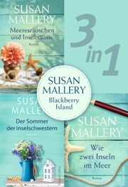 Susan Mallery - Blackberry Island (3in1) - Cover