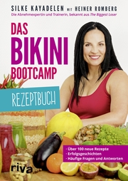 Das Bikini-Bootcamp - Rezeptbuch