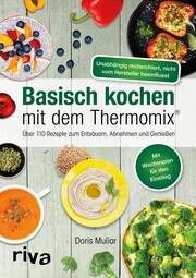 Basisch kochen mit dem Thermomix® - Cover