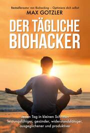 Der tägliche Biohacker - Cover