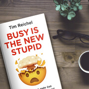 Busy is the new stupid - Abbildung 3
