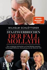 Staatsverbrechen - der Fall Mollath - Cover