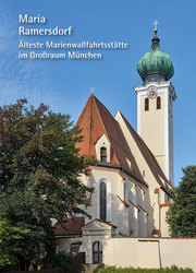 Maria Ramersdorf - Älteste Marienwallfahrtsstätte im Großraum München - Cover