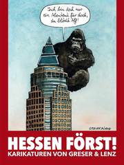 HESSEN FÖRST! Karikaturen von Greser & Lenz - Cover