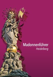 Madonnenführer Heidelberg - Cover