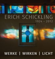 Erich Schickling 1924-2012