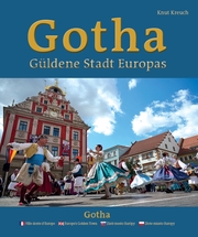 Gotha - Güldene Stadt Europas - Ville dorée dEurope - Europes Golden Town - Zlaté mesto Európy - Zlote miasto Europy