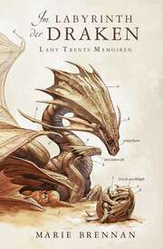 Lady Trents Memoiren 4: Im Labyrinth der Draken - Cover
