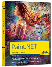 Paint.NET - Einstieg und Praxis