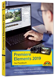 Premiere Elements 2019 - Das Praxisbuch - Cover
