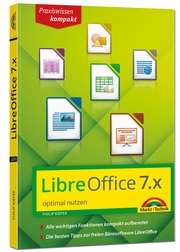 LibreOffice 7.x optimal nutzen