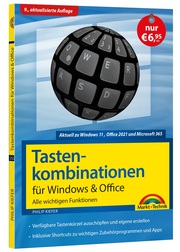 Tastenkombinationen für Windows 11,10,8.1,7 & Office 2021 - 2013 - Alle wichtigen Funktionen - Cover