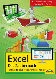 Excel - Das Zauberbuch: Raffinierte Zaubereien für Excel-Kenner - Cover