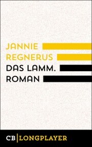 Jannie Regnerus: Das Lamm