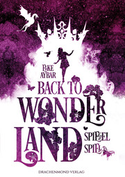 Back to Wonderland - Spiegelspiel - Cover