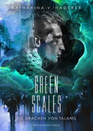 Green Scales - Die Drachen von Talanis - Cover