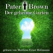 Pater Brown - Der geheime Garten - Cover