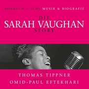 Die Sarah Vaughan Story - Musik & Biographie