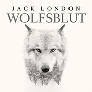 Wolfsblut von Jack London