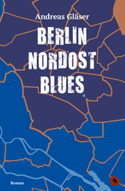 Berlin Nordost Blues
