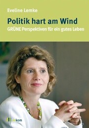 Politik hart am Wind