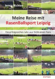 Meine Reise mit RasenBallsport Leipzig