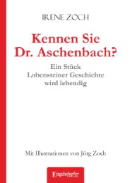Kennen Sie Dr. Aschenbach?