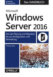 Microsoft Windows Server 2016 - Das Handbuch - Cover