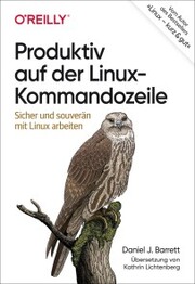 Produktiv auf der Linux-Kommandozeile - Cover