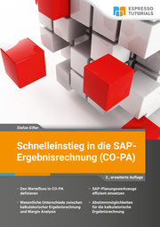 Schnelleinstieg in die SAP-Ergebnisrechnung (CO-PA) - 2., erweiterte Auflage