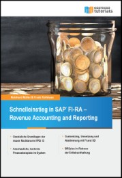 Schnelleinstieg in SAP FI-RA - Revenue Accounting and Reporting