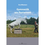 Pferdegymnastik mit Eva Wiemers Band 3 - Gymnastik am Postament