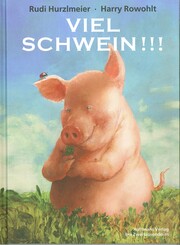 Viel Schwein !!! - Cover