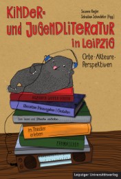 Kinder- und Jugendliteratur in Leipzig