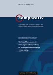 Worlds of Management: Transregional Perspectives on Management Knowledge, 1950s-1970s