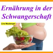 Ernährung in der Schwangerschaft - Cover
