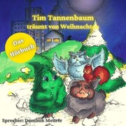 Tim Tannenbaum träumt von Weihnachten - Cover