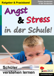 Angst & Stress in der Schule - Cover