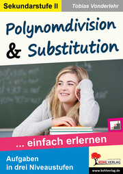 Polynomdivision & Substitution