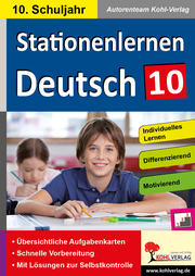 Stationenlernen Deutsch, Klasse 10