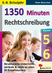 1350 Minuten Rechtschreibung, Klasse 5-6
