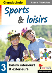 Sports & loisirs, Grundschule