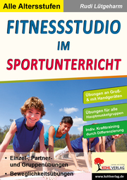 Fitnessstudio im Sportunterricht - Cover