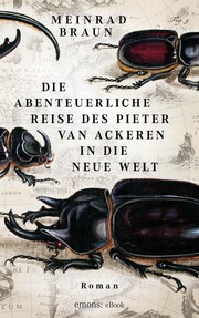 Die abenteuerliche Reise des Pieter van Ackeren in die neue Welt - Cover