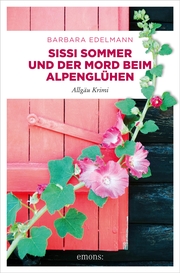Sissi Sommer und der Mord beim Alpenglühen - Cover
