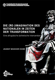 Die (Re-)Imagination des Nationalen in Zeiten der Transformation