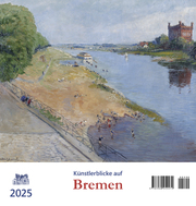 Künstlerblicke auf Bremen 2025