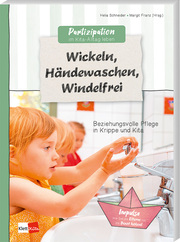 Partizipation im Kita-Alltag leben: Wickeln, Händewaschen, Windelfrei - Cover