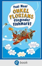 Onkel Florians fliegender Flohmarkt