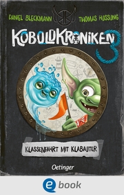 KoboldKroniken 3. Klassenfahrt mit Klabauter - Cover